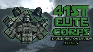 41st Elite Corps  TRJ Divisional Overview Series EP6 🛡️ [upl. by Enyehc]