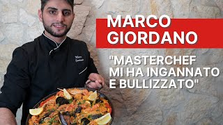 Marco Giordano Msterchef mi ha ingannato e bullizzato [upl. by Cissy]