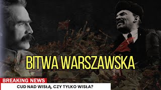 Jak Polacy zatrzymali Rosję BITWA WARSZAWSKA Fakty Historyczne [upl. by Lesirg513]