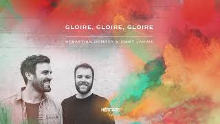 GLOIRE GLOIRE GLOIRE  Sebastian Demrey amp Jimmy Lahaie [upl. by Auguste]