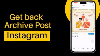 How to get back archived posts on instagram [upl. by Dot]