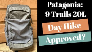 Patagonia Nine Trails 20L Backpack Review [upl. by Sergias]