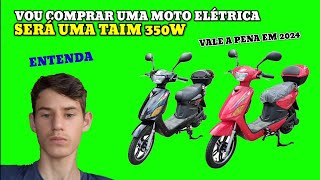 VOU COMPRAR UMA MOTO ELÉTRICA EM 2024 [upl. by Sorgalim]