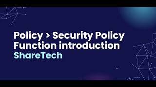 Part 4  Policy Security Policy Function Introduction [upl. by Mozes]