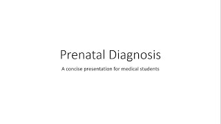 Prenatal Diagnosis  Genetics  Embryology [upl. by Ainomar25]