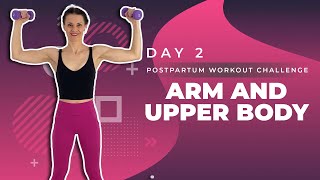 Day 2  Postpartum Workout Challenge  Postnatal Arm Workout [upl. by Oiligriv63]