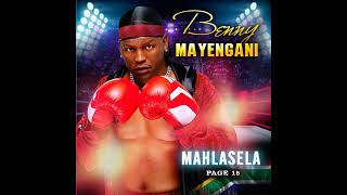 Benny MayenganiMaxelo [upl. by Inoek]