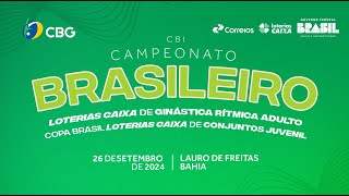 Campeonato Brasileiro Loterias Caixa de GR Adulto e Copa Brasil de Conjuntos Juvenil  Dia 1 [upl. by Yemrej]