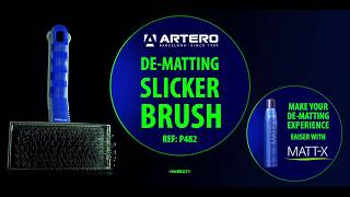 ARTERO DEMATTING SLICKER FOR DOGS [upl. by Otreblig]