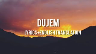 Butrint Imeri DujemLYRICSENGLISH TRANSLATION [upl. by Manoop]