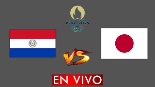 PARAGUAY VS JAPON EN VIVO  JUEGOS OLIMPICOS PARIS 2024  DONDE VER EN VIVO [upl. by Quartus]