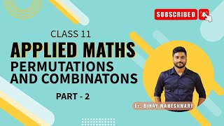 Class 11 Applied MathsPermutations and CombinationsL2ML Aggarwalbinaymaheshwari2808 [upl. by Pestana]