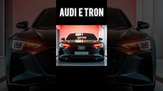 Audi ETron A6 car car shorts [upl. by Ban]