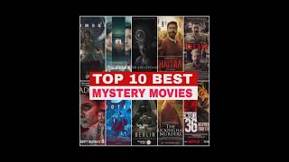 Top 10 Best suspense thriller mysterious movies  Best Indian Mystery Movies [upl. by Nnairb]