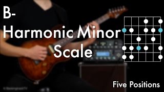 B Harmonic Minor Scale  Five Positions [upl. by Jaehne]