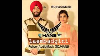 Laembadgini  Lamborghini  Diljit Dosanjh  Dj Hans  Remix [upl. by Aidole]