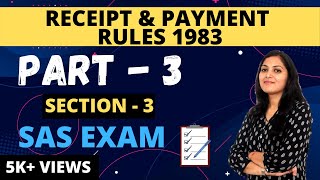 RECEIPT amp PAYMENT RULES 1983 Part 3Section 3 [upl. by Jahdai]