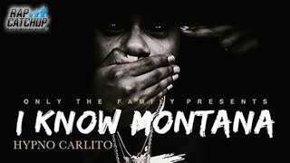 Hypno Carlito OTF  I Know Montana MONTANA OF 300 DISS [upl. by Zetram]