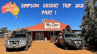 EP 26 Simpson Desert  Part 1 [upl. by Belldame824]