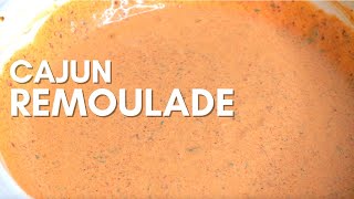 HOW TO MAKE REMOULADE  HOW TO MAKE CAJUN REMOULADE [upl. by Yrak]