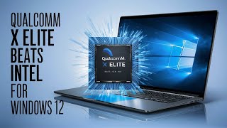 Qualcomm’s X Elite AI Engine Powers Up Windows 12 Beating Intel i9 [upl. by Camala]