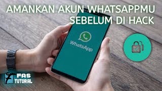 ANTI SADAP CARA MENGAMANKAN WHATSAPP AGAR TIDAK DISADAP [upl. by Shulock555]