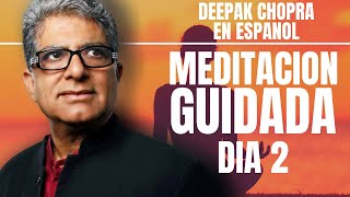 Deepak Chopra Meditacion Guidada 21 Dias  Dia 2  Una meditación al día por la felicidad [upl. by Elsi]