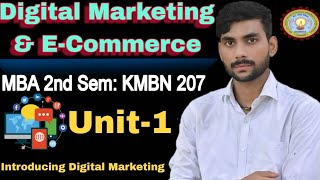 Digital Marketing amp E Commerce MBA 2nd Semester Unit 1st  Digital Marketing 1 Full Revision Class [upl. by Arodasi922]