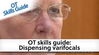 OT skills guide Dispensing varifocals [upl. by Cranford882]