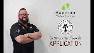 Superior Timber Coatings Hard Wax Oil Application [upl. by Yevi]