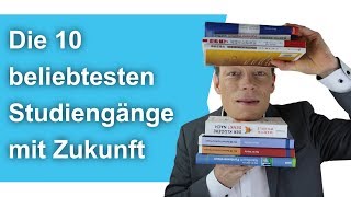 Die 10 beliebtesten Studiengänge mit Zukunft  M Wehrle [upl. by Reynold]