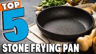 Best Stone Frying Pan Reviews 2024  Best Budget Stone Frying Pans Buying Guide [upl. by Aynekal4]