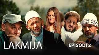 LAKMIJA  Episodi 2 Traditat Shqiptare [upl. by Isaiah657]