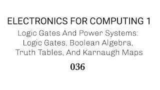 036 Logic Gates Introduction [upl. by Ahsema]