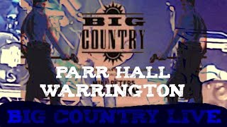 BIG COUNTRY CHANCE IN A BIG COUNTRY LIVE 6TH NOVEMBER PARR HALL WARRINGTON [upl. by Norabel]