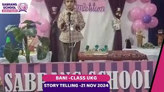 Story Telling Competition 21 NOV 2024 Bani Kaur UKG [upl. by Sillyhp]