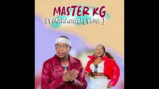 Master KG Ft Makhadzi Yena [upl. by Lulita938]