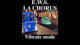 EWS LA CHORUS mode comparison sound test ews guitarpedals guitar [upl. by Karola972]