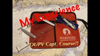 OUPV 6 Pack Coast Guard Captains License Course review through Mariners Learning System Passed [upl. by Ecidnarb]