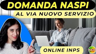 Domanda online NASpI💻 Al via il nuovo servizio INPS [upl. by Epner370]