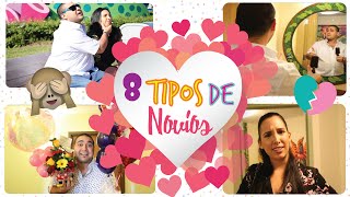 8 TIPOS de NOVIOS  Mariale [upl. by Aseram318]