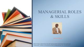 MANAGERIAL ROLES AND SKILLS 2017 [upl. by Arik]