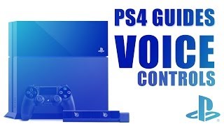 PS4 Guides  How To Use Voice Controls On PlayStation 4 [upl. by Vashti524]