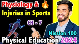 Physiology and Injuries in Sports  CH  7  Mission 100  CBSE Class 12th 2024 Physical Education🔥 [upl. by Chirlin]