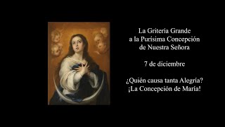 Gritería Grande  ¡Oh Virgen de Concepción [upl. by Rooker]