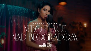 SANDRA AFRIKA  NEBO PLAČE NAD BEOGRADOM OFFICIAL VIDEO [upl. by Olva]