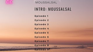 Album Moussalsal  intro  ABDOU SBA 22 [upl. by Chev956]