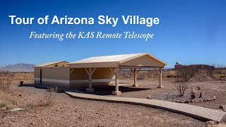 Tour of Arizona Sky Village [upl. by Einatirb]