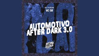 Automotivo After Dark 30 [upl. by Armillas487]