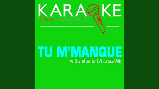 Tu Mmanque In the Style of La Chicane Karaoke with Background Vocal [upl. by Findley]